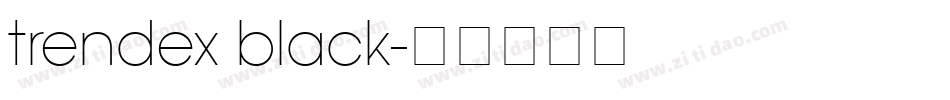 trendex black字体转换